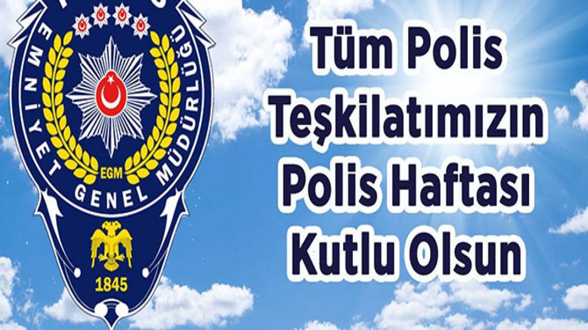 Türk Polis Teşkilatı bu milletin gururu, bu coğrafyanın umududur.
